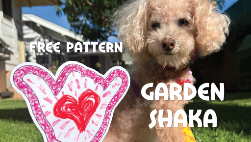 Garden Shaka Free Pattern